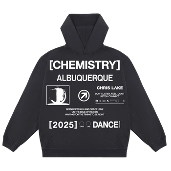 [CHEMISTRY ALBUQUERQUE] DANCE HOODIE