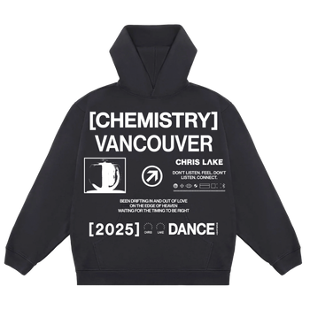[CHEMISTRY VANCOUVER] DANCE HOODIE