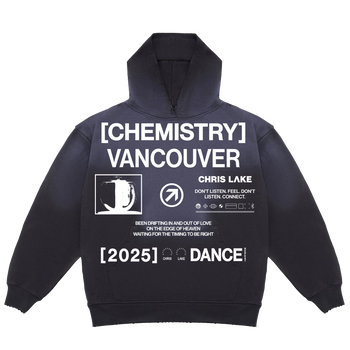[CHEMISTRY VANCOUVER] DANCE HOODIE