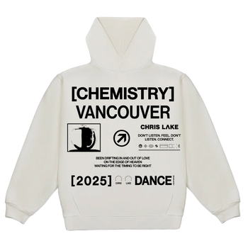 [CHEMISTRY VANCOUVER] DANCE HOODIE