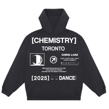 [CHEMISTRY TORONTO] DANCE HOODIE