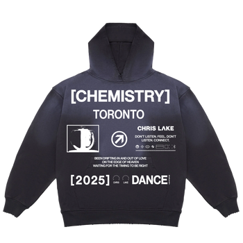 [CHEMISTRY TORONTO] DANCE HOODIE